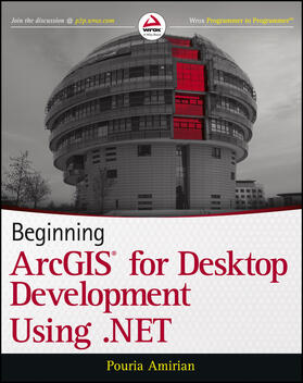 Amirian |  Beginning ArcGIS for Desktop Development Using .Net | Buch |  Sack Fachmedien