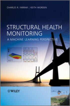 Farrar / Worden |  Structural Health Monitoring | eBook | Sack Fachmedien