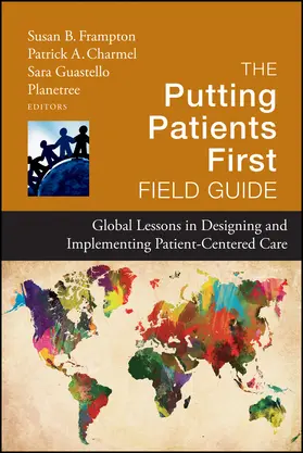 Foundation / Frampton / Charmel |  The Putting Patients First Field Guide | Buch |  Sack Fachmedien