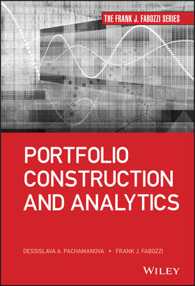 Fabozzi / Pachamanova |  Portfolio Construction and Analytics | Buch |  Sack Fachmedien