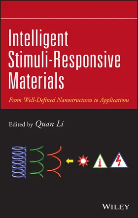 Li |  Intelligent Stimuli-Responsive Materials | Buch |  Sack Fachmedien