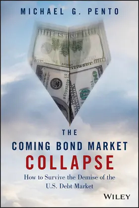 Pento |  The Coming Bond Market Collapse | Buch |  Sack Fachmedien