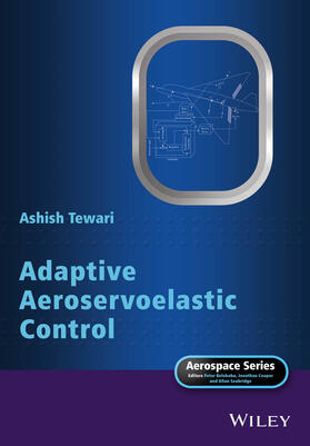 Tewari / Belobaba / Cooper |  Adaptive Aeroservoelastic Control | Buch |  Sack Fachmedien