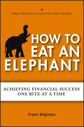 Wiginton |  How to Eat an Elephant | Buch |  Sack Fachmedien