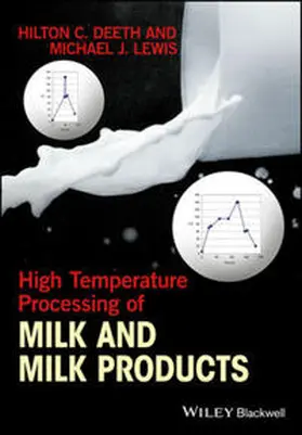 Deeth / Lewis |  High Temperature Processing of Milk and Milk Products | eBook | Sack Fachmedien