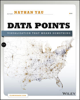 Yau |  Data Points | Buch |  Sack Fachmedien