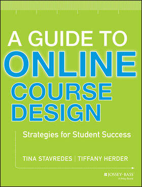 Stavredes / Herder |  A Guide to Online Course Design | Buch |  Sack Fachmedien
