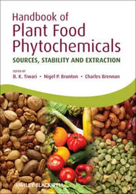 Tiwari / Brunton / Brennan |  Handbook of Plant Food Phytochemicals | eBook | Sack Fachmedien