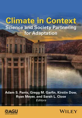 Parris / Garfin / Dow |  Climate in Context | Buch |  Sack Fachmedien