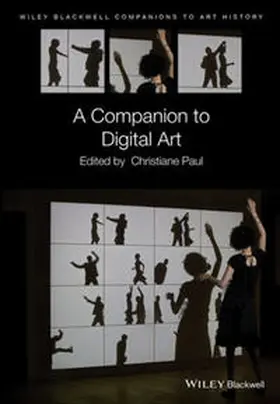 Paul |  A Companion to Digital Art | eBook | Sack Fachmedien