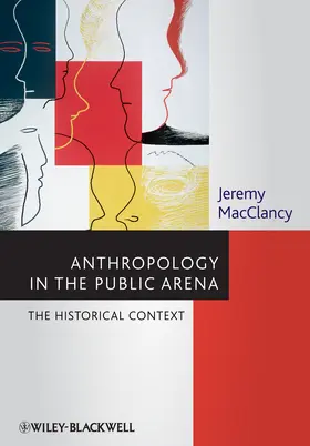 MacClancy |  Anthropology in the Public Arena | Buch |  Sack Fachmedien