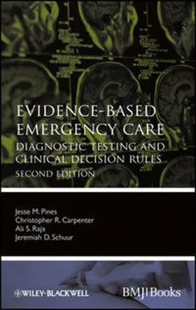 Pines / Carpenter / Raja |  Evidence-Based Emergency Care | eBook | Sack Fachmedien