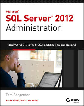 Carpenter |  Microsoft SQL Server 2012 Administration | Buch |  Sack Fachmedien