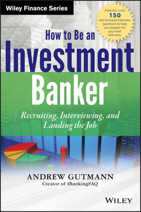 Gutmann |  How to Be an Investment Banker | Buch |  Sack Fachmedien