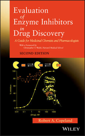 Copeland |  Evaluation of Enzyme Inhibitors in Drug Discovery | Buch |  Sack Fachmedien
