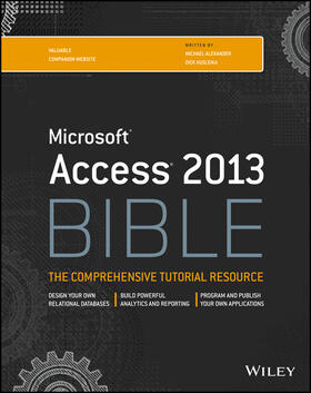 Alexander / Kusleika |  Access 2013 Bible | Buch |  Sack Fachmedien