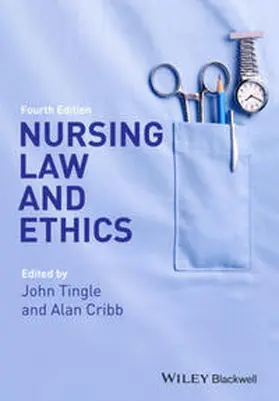 Tingle / Cribb |  Nursing Law and Ethics | eBook | Sack Fachmedien