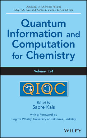 Kais / Dinner / Rice |  Quantum Information and Computation for Chemistry, Volume 154 | Buch |  Sack Fachmedien