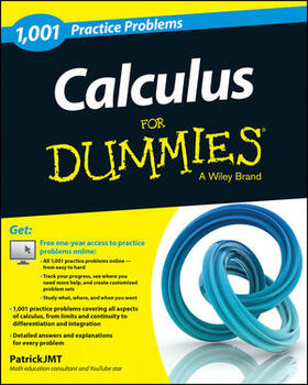 Jones |  Jones, P: Calculus: 1,001 Practice Problems For Dummies (+ F | Buch |  Sack Fachmedien