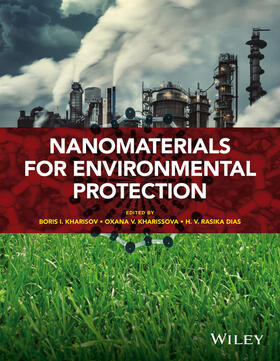 Kharisov / Kharissova / Dias |  Nanomaterials for Environmental Protection | Buch |  Sack Fachmedien