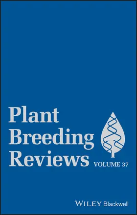 Janick |  Plant Breeding Reviews, Volume 37 | Buch |  Sack Fachmedien