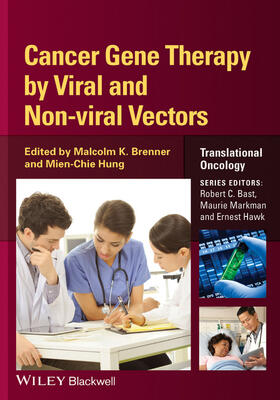 Brenner / Hung |  Cancer Gene Therapy by Viral and Non-Viral Vectors | Buch |  Sack Fachmedien