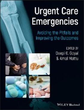 Goyal / Mattu |  Urgent Care Emergencies | eBook | Sack Fachmedien