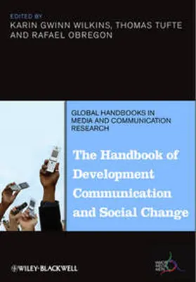 Wilkins / Tufte / Obregon |  The Handbook of Development Communication and Social Change | eBook | Sack Fachmedien