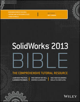 Lombard |  Solidworks 2013 Bible | Buch |  Sack Fachmedien