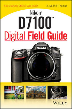 Thomas |  Nikon D7100 Digital Field Guide | Buch |  Sack Fachmedien