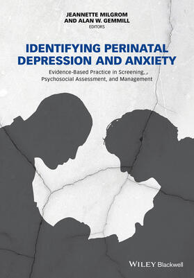 Milgrom / Gemmill |  Identifying Perinatal Depression and Anxiety | Buch |  Sack Fachmedien