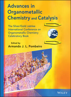 Pombeiro |  Advances in Organometallic Chemistry and Catalysis | Buch |  Sack Fachmedien