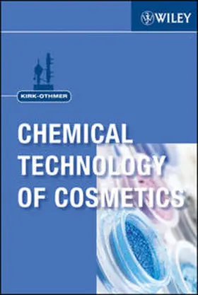 Kirk-Othmer |  Kirk-Othmer Chemical Technology of Cosmetics | eBook | Sack Fachmedien