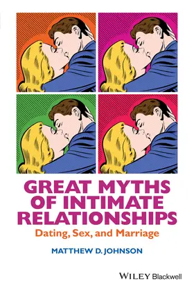 Johnson |  Great Myths of Intimate Relationships | Buch |  Sack Fachmedien