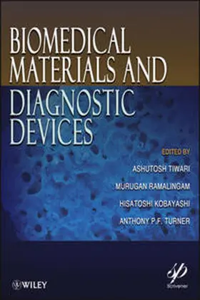 Tiwari / Ramalingam / Kobayashi |  Biomedical Materials and Diagnostic Devices | eBook | Sack Fachmedien