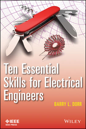 Dorr |  Ten Essential Skills for Electrical Engineers | Buch |  Sack Fachmedien