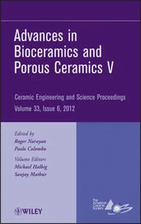 Brown / Bachrach / Halbig |  Advances in Bioceramics and Porous Ceramics V, Volume 33, Issue 6 | eBook | Sack Fachmedien