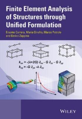 Carrera / Cinefra / Petrolo |  Finite Element Analysis of Structures through Unified Formulation | eBook | Sack Fachmedien