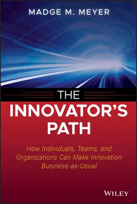 Meyer |  The Innovator's Path | Buch |  Sack Fachmedien