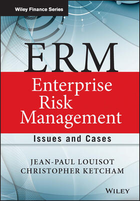 Louisot / Ketcham |  ERM: Enterprise Risk Management | Buch |  Sack Fachmedien