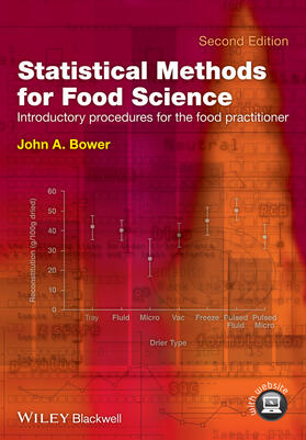 Bower |  Bower, J: Statistical Methods for Food Science | Buch |  Sack Fachmedien
