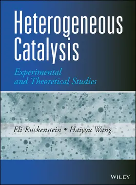 Ruckenstein / Wang |  Heterogeneous Catalysis | Buch |  Sack Fachmedien