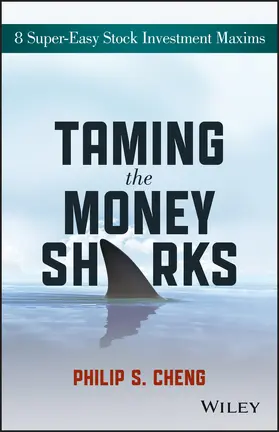 Cheng |  Taming the Money Sharks | Buch |  Sack Fachmedien