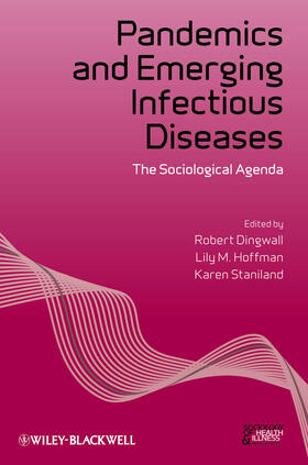 Dingwall / Hoffman / Staniland |  Pandemics and Emerging Infectious | Buch |  Sack Fachmedien