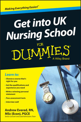 Evered |  Get Into UK Nursing School for Dummies | Buch |  Sack Fachmedien