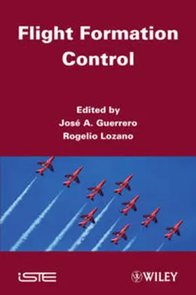 Guerrero / Lozano |  Flight Formation Control | eBook | Sack Fachmedien