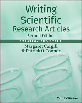 Cargill / O'Connor |  Writing Scientific Research Articles | Buch |  Sack Fachmedien