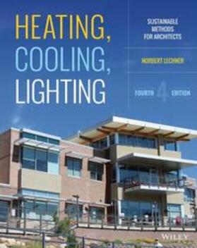 Lechner |  HEATING COOLING LIGHTING 4/E | Buch |  Sack Fachmedien