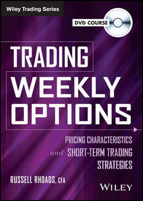 Rhoads |  Trading Weekly Options Video Course: Pricing Characteristics and Short-Term Trading Strategies | Buch |  Sack Fachmedien