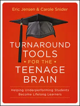 Jensen / Snider |  Turnaround Tools for the Teenage Brain | eBook | Sack Fachmedien